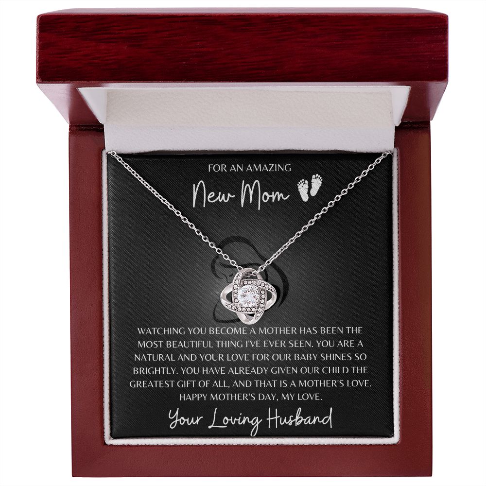 For An Amazing New Mom Love Knot Mother's Day Necklace | From Husband